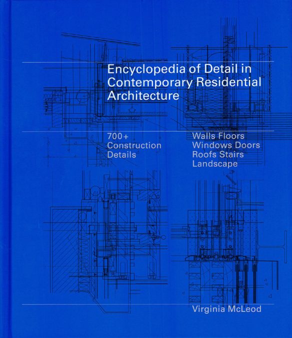 Encyclopedia of detail in contemporary residential architecture front cover